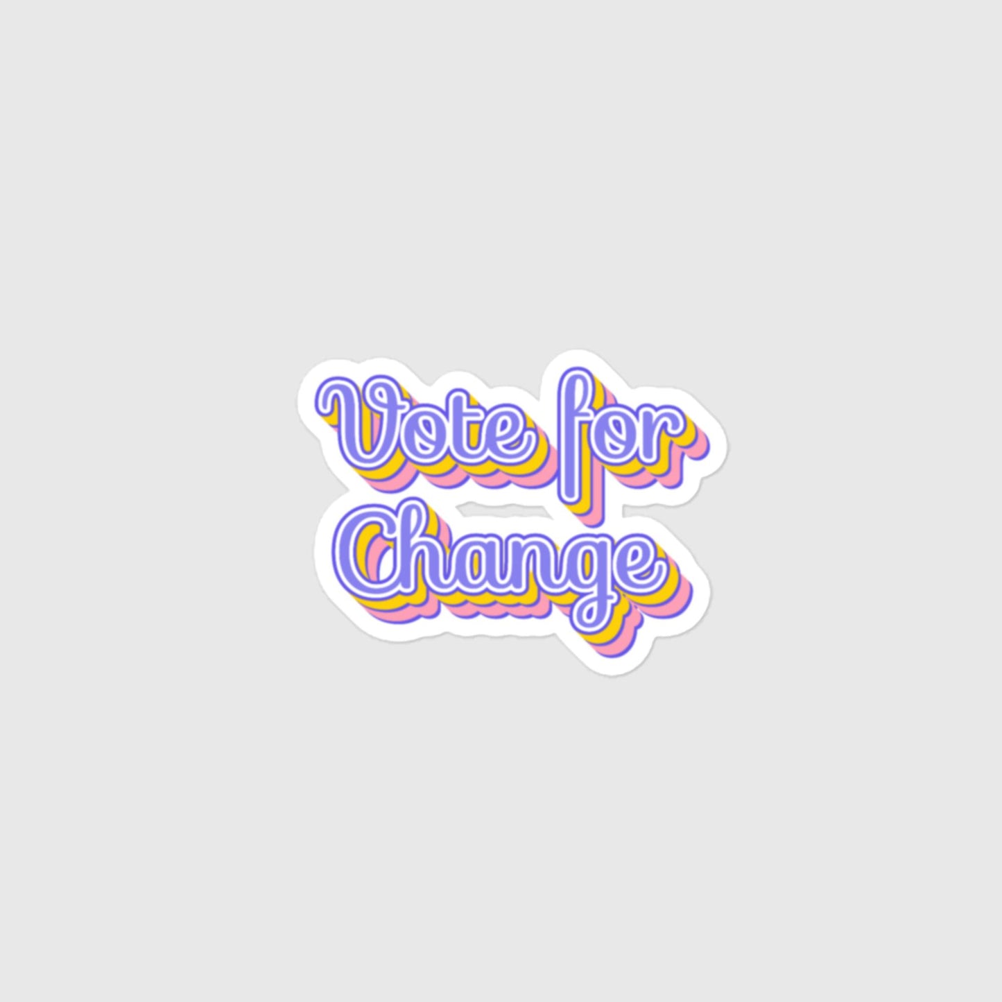 Vote for Change Sticker - Retro Bubble Design