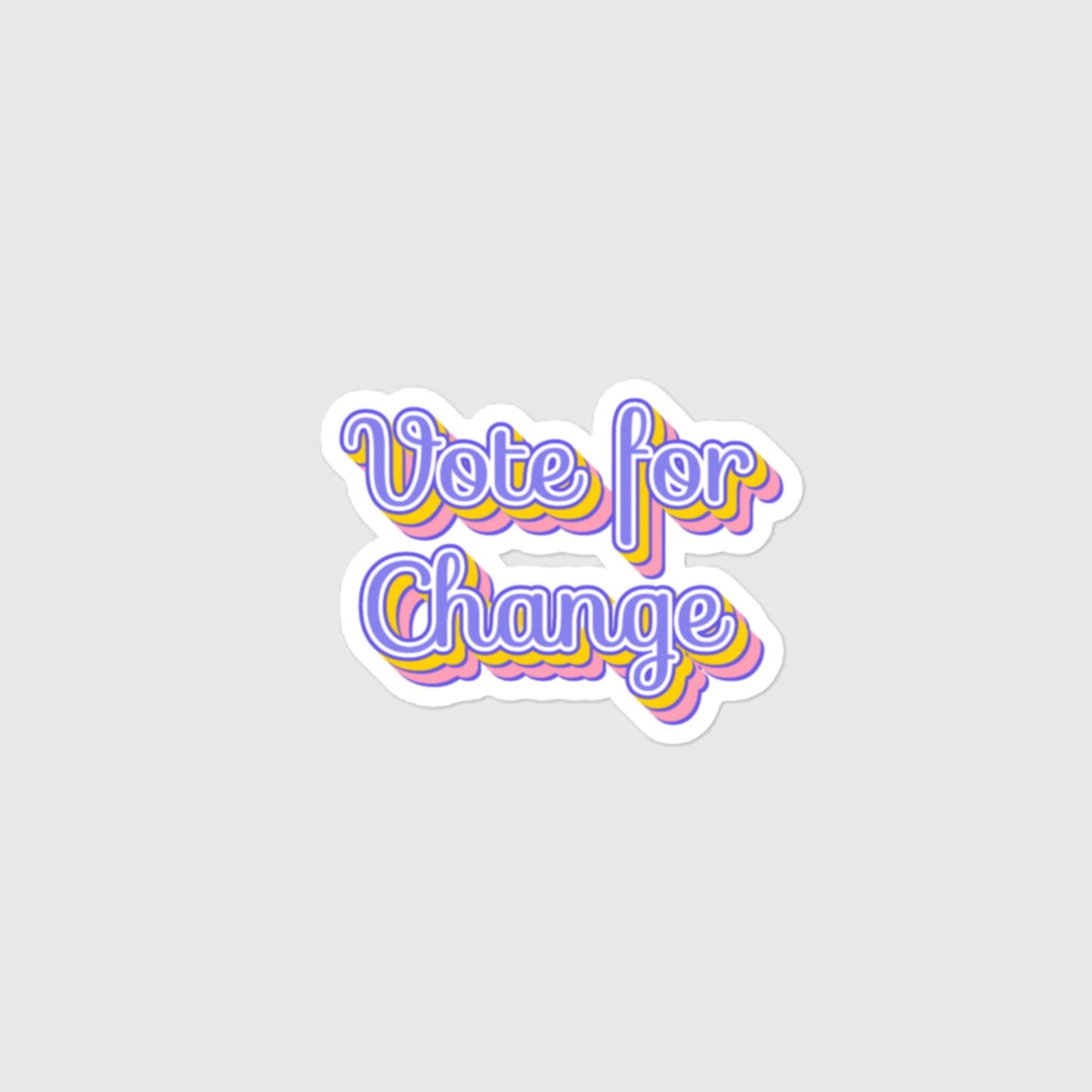 Vote for Change Sticker - Retro Bubble Design